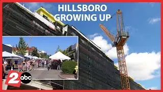 Hillsboro Growing Up: Neighbors weigh in on Oregon city's vertical expansion projects