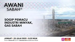 AWANI Sabah+: SOGIP pemacu industri minyak, gas Sabah