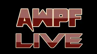 AWPF Live S2 - EP11