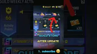 GUILD STORE - AFTER UPDATE OB47 🥰😘 #freefire #trending #intrigaming