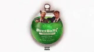 BigVin127 & SamBigTime - BUZZBALLZ (Official Audio)