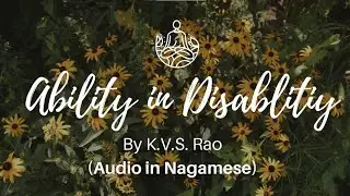 #5 Ability in Disability: Success (in Nagamese)