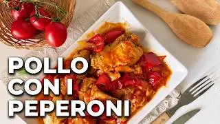 POLLO CON I PEPERONI &ndash; Ricetta Romana di Ferragosto