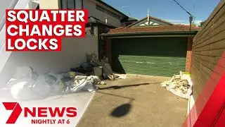 Squatter takes over home in Hawthorn East | 7NEWS