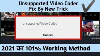 Kinemaster Unsupported Video Codec Problem Fix | Kinemaster Free video editing app Fix | #Mashhapp