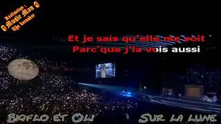 BIGFLO et OLI Sur la lune karaoké