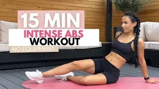 15 MIN INTENSE ABS WORKOUT - Deep Burn - Home Workout - No Equipment