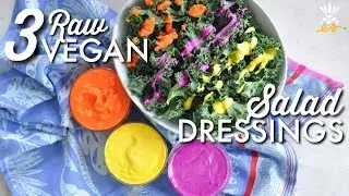 3 Raw Vegan Salad Dressings w/ Only 3 Ingredients! | Easy + Plant-based