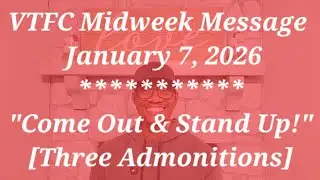 VTFC Midweek Message | 01/07/2026 | 