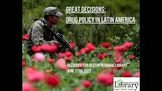 Great Decisions: Drug Policy in Latin America