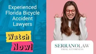 Experienced Florida Bicycle Accident Lawyers | Serrano Law