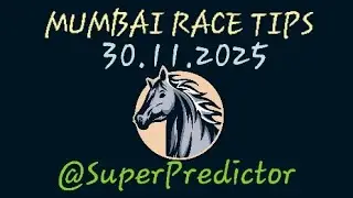 | MUMBAI RACE TIPS | | 30.11.2025 | | Tips & Analysis | #mumbairacetips