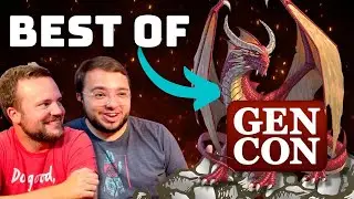 Top 6 Games and Experiences | GENCON 2022!