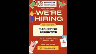We are Hiring Marketing Executive