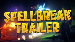 Spellbreak Launch Trailer (Updated with Neuronet to 120 fps)