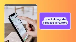 FlutterFire Implementation: Integrating Firebase Services in Your Flutter App