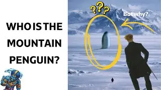 Mountain Penguin explained under 3 minutes