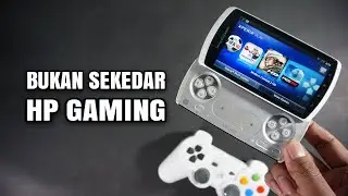 Ini baru hp gaming , Review Sony Xperia play , hp gaming jadul dari sony