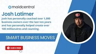 Smart Business Moves with Guest Josh Latimer
