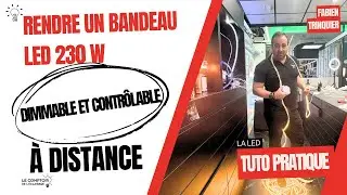 Comment rendre un bandeau LED 230V dimmable et contr&ocirc;lable &agrave; distance ?