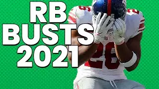 Fantasy Football RB Busts | Overrated RBs 2021