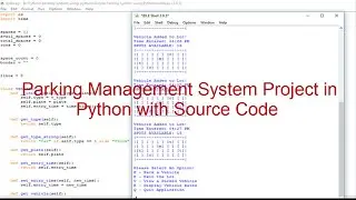 🔴 Parking Management System Project in Python with Source Code
