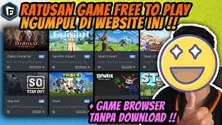 Website Gratis ! Game Free to Play Semua Isinya !! Bahkan Sama Game Browser Gabut PC Tanpa Download