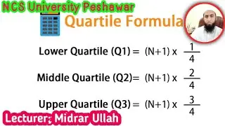 Meaning and definition of Quartiles, Calculation of Quartiles for Ungroup and  Group Data