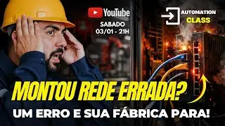Os piores erros na montagem de REDES INDUSTRIAIS (e como evitá-los antes que a linha pare)
