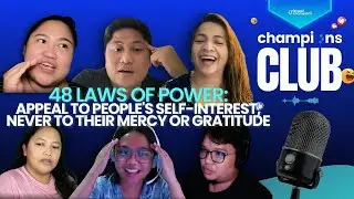 Champions Club Ep. 59 | 48 Laws of Power | Law 13