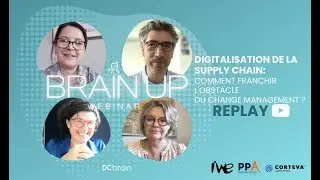 BRAIN UP #4: Digitalisation de la SC - Comment franchir l'obstacle du change management ?