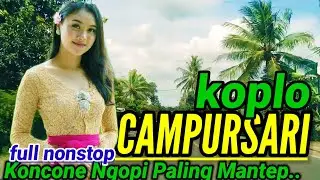 TERBAIK💯|CAMPURSARI JAWA KOPLO KOLEKSI PILIHAN PALING MANTEP JOSSS AMBYAR.. 
