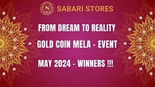 MAY 2024 - GOLD COIN MELA CONTEST EVENT - Winners announced !!!