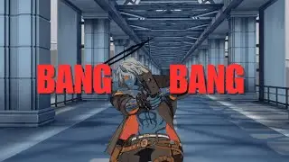 Happy Chaos - Bang Bang! (By K'naan) (A Guilty Gear Montage)