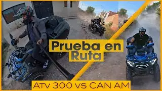 🔥 Probando la Italika ATV 300  y la Can AM en una peque&ntilde;a Ruta