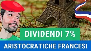 6 AZIONI ARISTOCRATICHE FRANCESI - DIVIDENDI fino al 7%