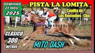 MITO DASH - PISTA LA LOMITA, CAPILLA DE LOS REMEDIOS (23-11-2025)