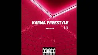 Karma Freestyle III  - KillerJam (audio officiel) ( Prod. By K2F BEATZ)