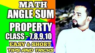 The Sum Of The Angle Of A Triangle Is 180 Degree  | Angle Sum Property | Math Class 7, 8, 9 ,10