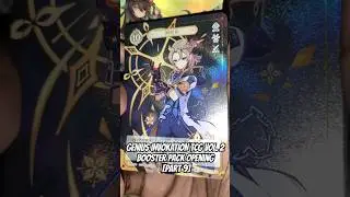 #genshinimpact GENIUS INVOKATION TCG Vol. 2 Booster Pack Opening ! [part 9]