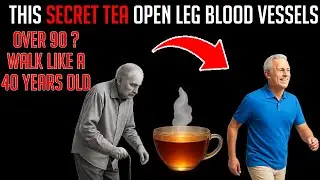 Over 60 Drink These 3 Teas to Rebuild Muscle & Walk Strong Again!