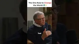 Bill Gates Reveals the One Law Everyone Should Live By 🌎 💡 | #shorts
