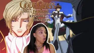 SURPRISE LELOUCH! | CODE GEASS EPISODE 17, 18 REACTION