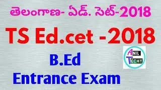 TS Ed Cet 2018 || B.ed Entrance Exam|| TS EDCET 2018 NOTIFICATION