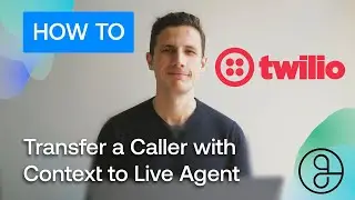 AI Voice Agent transfers to Live Agent with Twilio
