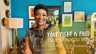 Fighting A Fixed Fight!  Recap | Dr. Marci Lynn Jackson