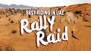 The BEST UAE trail riding yet - Monthly Rally Raid