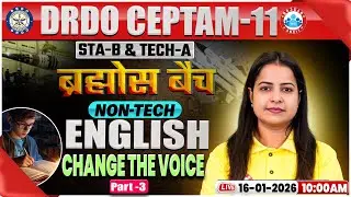 DRDO CEPTAM 11 Classes | DRDO English Classes | Change the Voice | STA B & Tech A | Kiran Mam