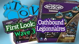 Heroscape AoA Rising Tide - Wave 3 - ToV First Look: Oathbound Legionnaires