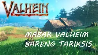 Tarik Sis - Mabar VALHEIM Ngakak Kocak